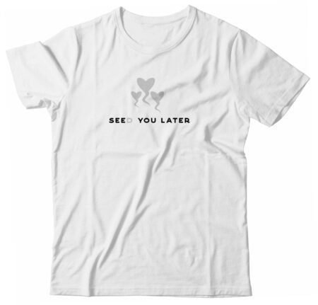 SEE(D) YOU LATER | Unisex Heavy Cotton Tee