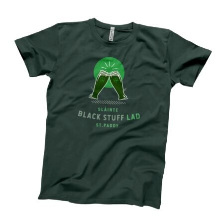 St. Patricks Day | SLÀINTE Black Stuff Lad | T-shirt