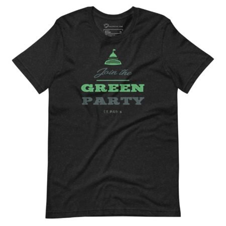 Join the Green Party | St.Patrick Day | Unisex T-shirt