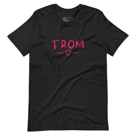 From Love | Unisex Heavy Cotton