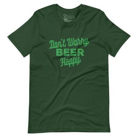 Dont Worry Beer Happy | St.Patricks | Unisex T-Shirt