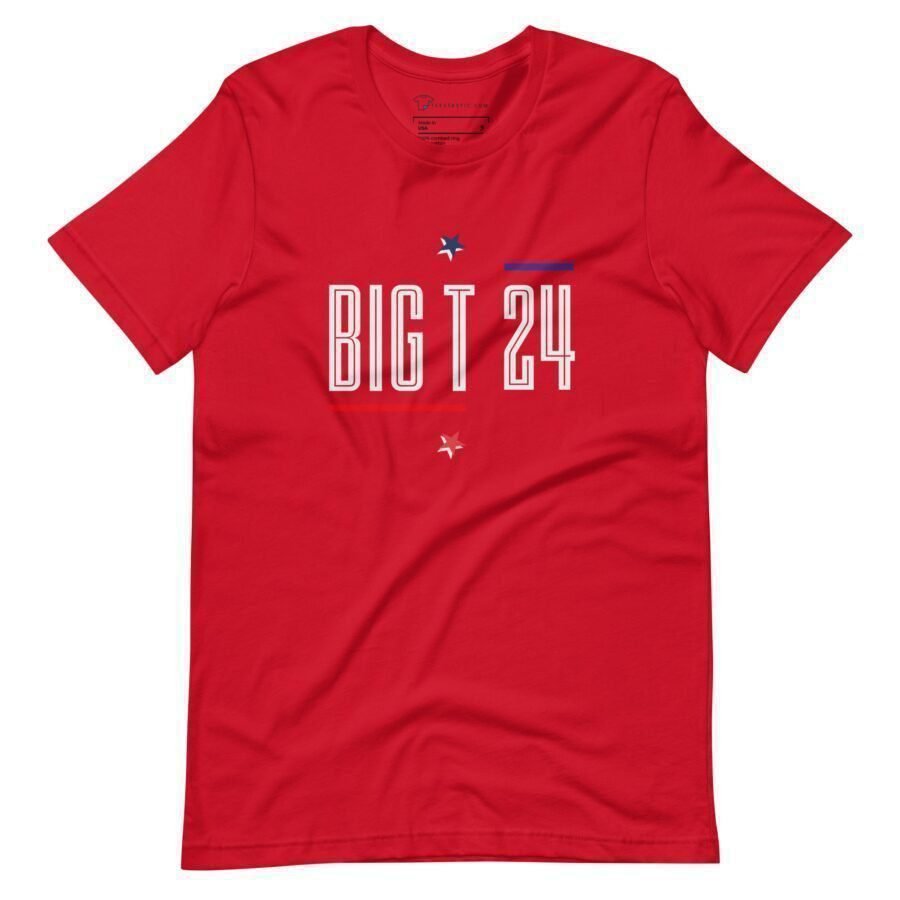 Introducing the BIG T | Election 2024 | Unisex T-shirt, featuring a red color with "BIG T 24" printed boldly in white and blue across the chest, complete with two small stars. Perfect for showcasing your style during Election 2024, this versatile unisex T-shirt is a must-have addition to any wardrobe.