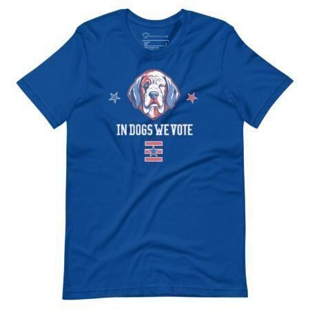 In Dogs We Vote | Unisex t-shirt