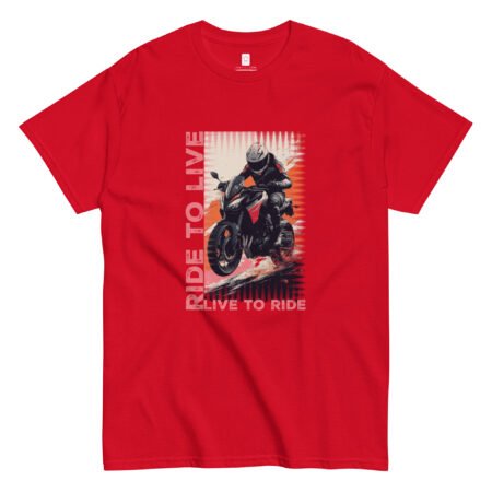 Live To Ride – Ride To Live  | Unisex Classic Tee