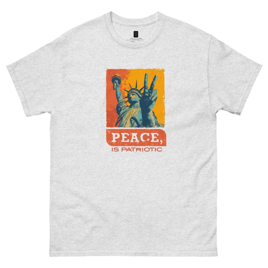 Peace Is Patriotic | Unisex Classic Tee